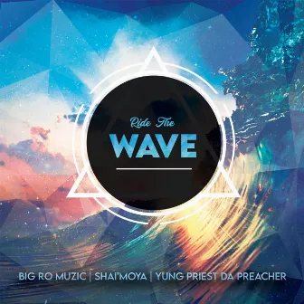 Wave by Big Ro Muzic