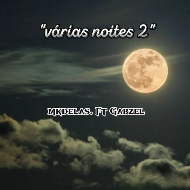 Várias noites 2