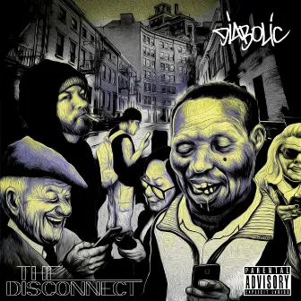 The Disconnect by Diabolic