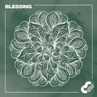 Blessing (Original Mix) by Flo Circus