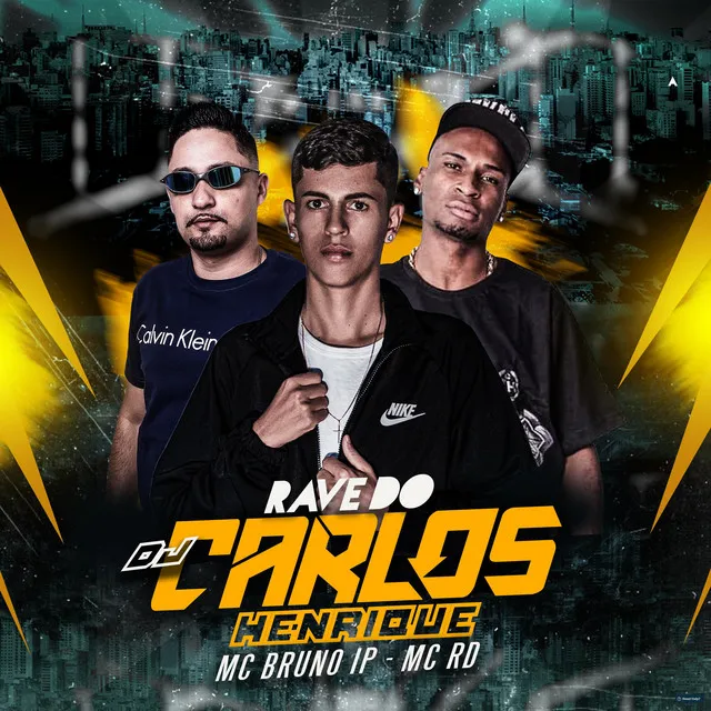 Rave do Dj Carlos Henrique