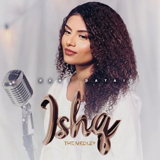 Ishq the Medley