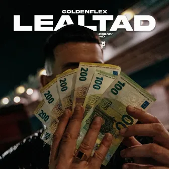 Lealtad by Golden Flex