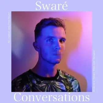 Conversations by Swaré