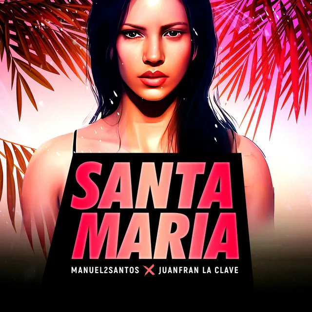 Santa María (Beach Radio Mix)