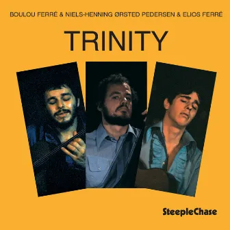 Trinity by Boulou Ferré