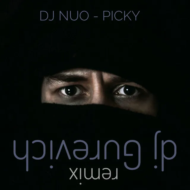 Picky - Dj Gurevich Remix