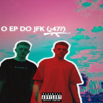 O EP DO JFK (¿47?) by JFK