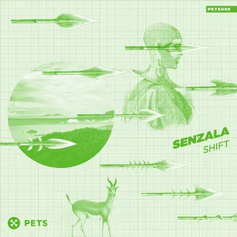 Shift by Senzala