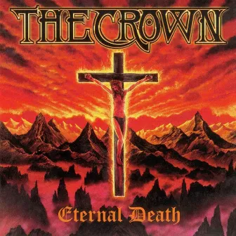 Eternal Death by The Crown