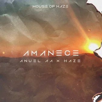 Amanece by Haze