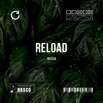 Reload by RASCØ