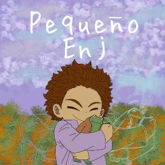 Pequeño Enj by Enj The Terrifying Muse