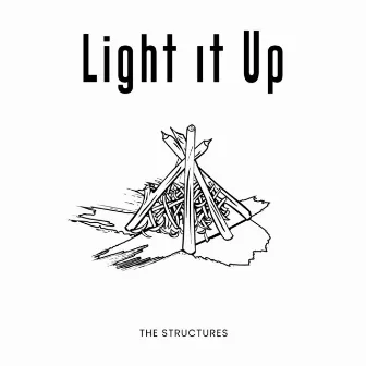 Light It Up by The Structures