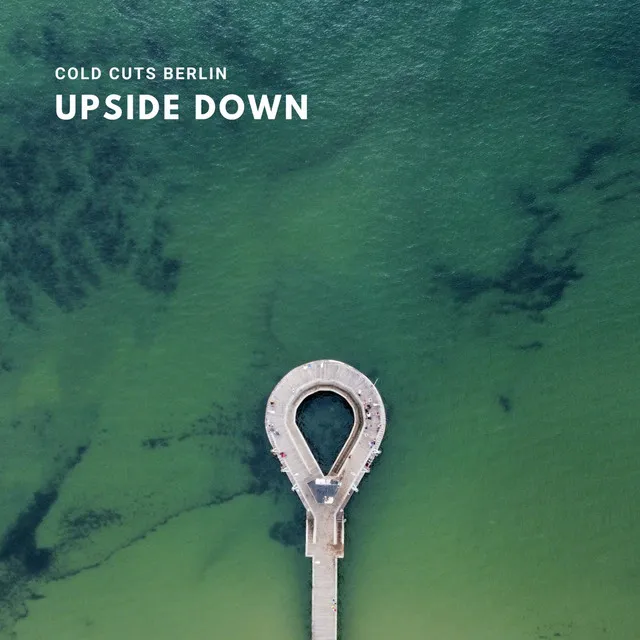 Upside Down - Single Edit