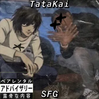 Tatakai by SFG