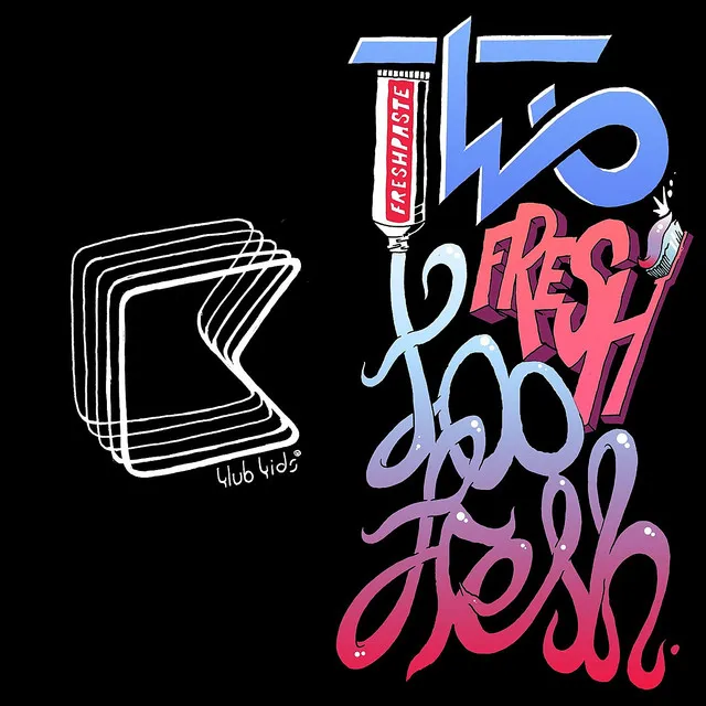 Too Fresh - Original Radio Edit