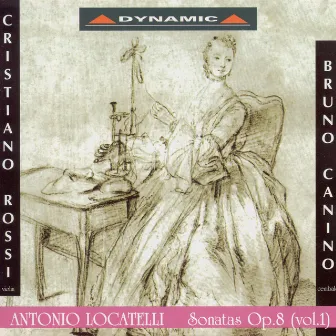 Locatelli, P.A.: Violin Sonatas, Op. 8, Nos. 1-6 by Cristiano Rossi