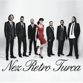 Nez & Retro Turca by Nez