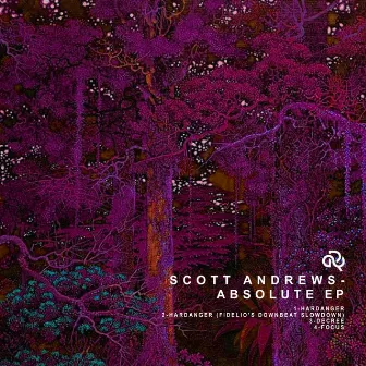 Absolute EP by Scott Andrews