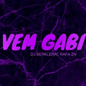 VEM GABI by DJ BERKLE