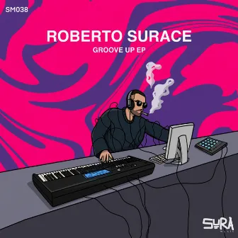 Groove Up by Roberto Surace