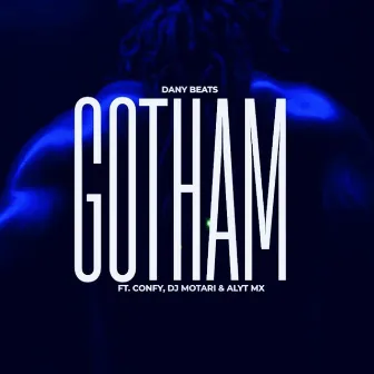 Gotham by Dany Beats