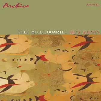 Gil's Guests by Gil Melle Quartet