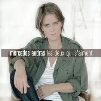 Les deux qui s'aiment by Mercedes Audras