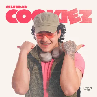 CELEBRAR by Cookiez