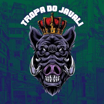 Tropa do Javali by DJ Jonas MPC