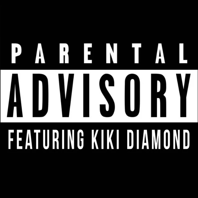 Parental Advisory