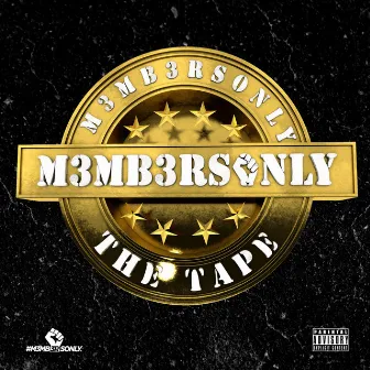 M3mb3rsonly the Tape by TK