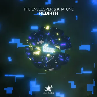 Rebirth by The Enveloper