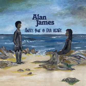 Antes Que O Dia Acabe by Alan James