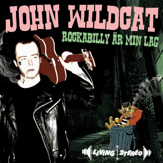 Rockabilly Är Min Lag by John Wildcat