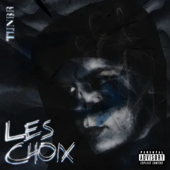 Les Choix by TijnBr