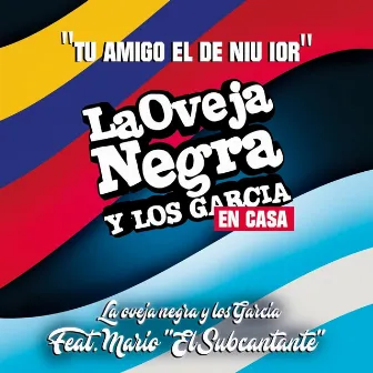 Tu amigo el de niu ior by La Oveja Negra y Los Garcia