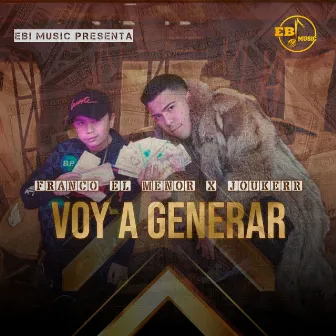 Voy a Generar by Young Lian