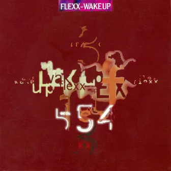 Wake Up by Flexx