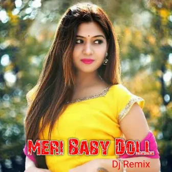 Meri Baby Doll (DJ remix) by Kamal Raj Sandilya