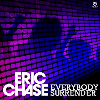 Everybody Surrender by Eric Chase