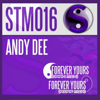 Forever Yours by Andy Dee