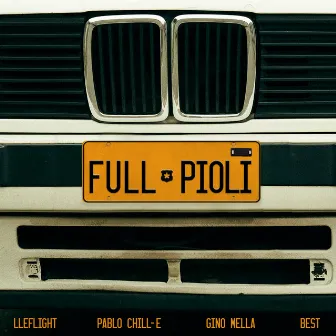 Full Pioli (feat. Best) by Lleflight