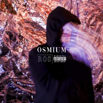 OSMIUM by Ros