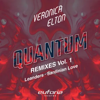 Quantum Remixes Vol.1 by Veronica Elton