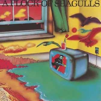 A Flock Of Seagulls (Expanded Edition) by A Flock Of Seagulls