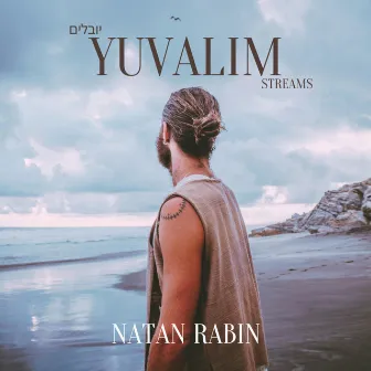 YUVALIM by Natan Rabin