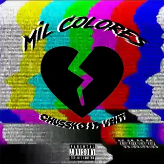 Mil Colores by Chussko