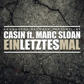 Ein Letztes Mal by Casin